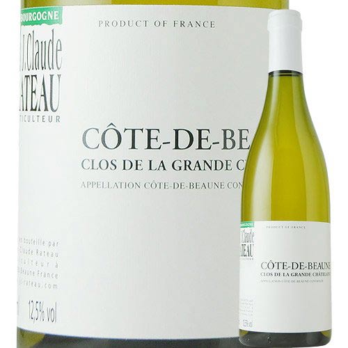 コート・ド・ボーヌ・ブラン ジャン・クロード・ラトー 2012年 フランス ブルゴーニュ 白ワイン 辛口 750ml